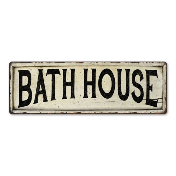 BATH HOUSE Farmhouse Style Metal Look Sign Gift Metal Decor Size: 4 x 16 Inch
