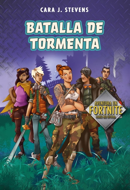 CARA J STEVENS BATTLE ROYALE: SECRETOS DE LA ISLA / BATTLE ROYALE: SECRETS OF THE ISLAND: Batalla de tormenta: Aventura en Fortnite Libro no Oficial / Battle Storm: An Unofficial Fortnite Novel (Series #1) (Hardcover)