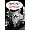 thumbnail image 1 of BB Wolf: and the Easter Hare / und der Osterhase (Hardcover), 1 of 1