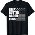 thumbnail image 1 of BBBE Beef Bacon Butter Eggs Carnivore Diet American Flag T-ShirtMen and women can wear, black T-shirts, gifts. Age: M,L，XL 2XL, 3XL, 121XL, 1 of 4