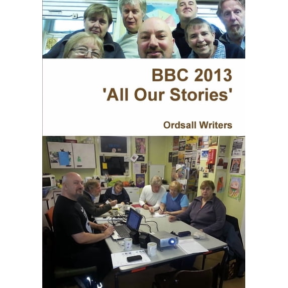 BBC 2013 - 'All Our Stories', (Paperback)