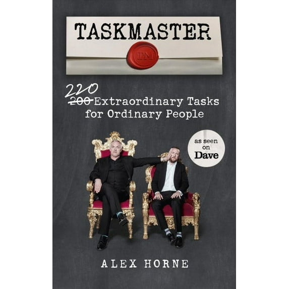 BBC Books: Taskmaster: 220 Extraordinary Tasks for Ordinary People, Book 1 (Paperback)