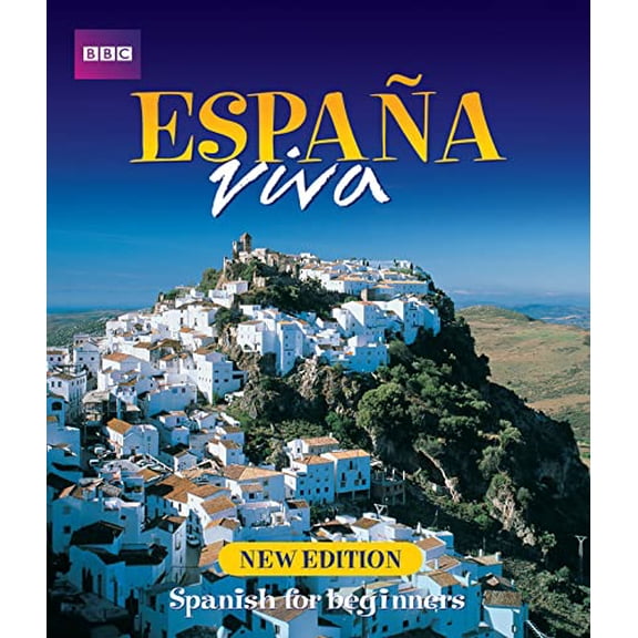 Pre-Owned Espana Viva: Spanish for Beginners (Spanish Edition) (Paperback) 0563472669 9780563472667