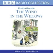 BBC Radio Collection The Wind in the Willows - Reading, Audiobook
