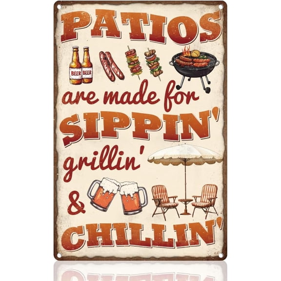 BBQ Terrace Grill Skewers Beer Tin Sign Wall Decor Patios Are Made DIY for Sippin Grillin & Chillin Metal Sign Vintage Wall Poster DIY for Home Patio Barbecue Outside Backyard Decor Gift 8" x 12"