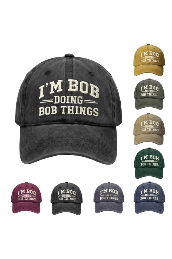 Men's Baseball Cap "I'M BOB DOING BOB THINGS" Embroidered Washed Baseball Cap for Men Gag Gift,F(One Size)