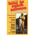thumbnail image 1 of Pre-Owned How to Catch Salmon: Basic (Paperback) 0887920055 9780887920059, 1 of 1