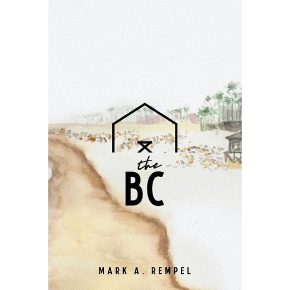 BC: The BC (Paperback)