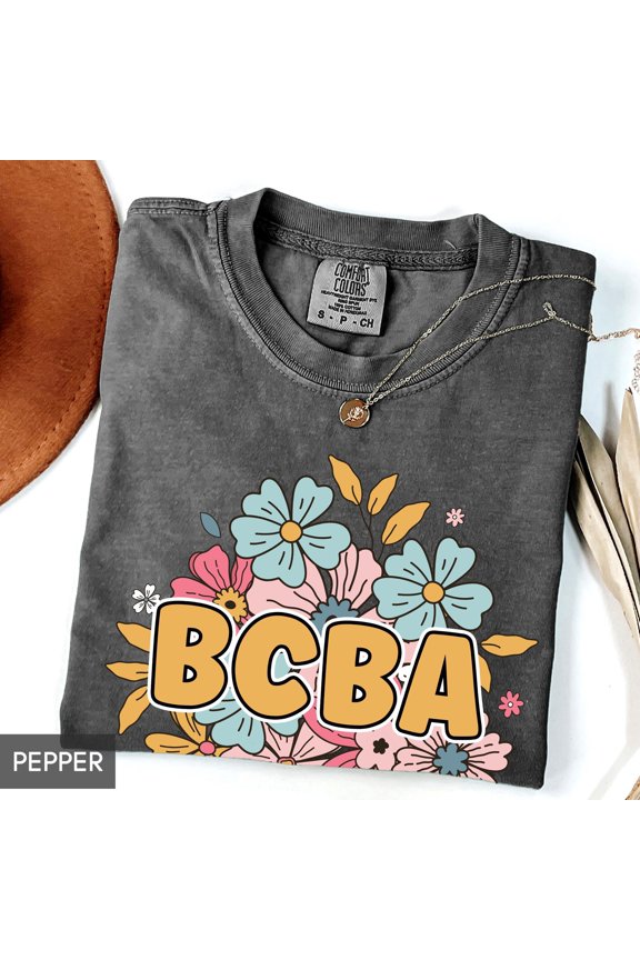 BCBA Shirt Floral Behavior Analyst tshirt BCBA gift for her or him 90s Retro Behavior Spec
