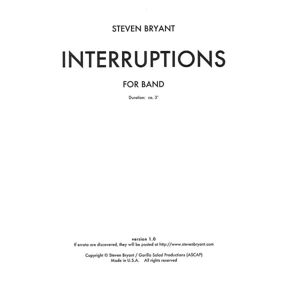 Interruptions Concert Band Level 3 Composed by Steven Bryant