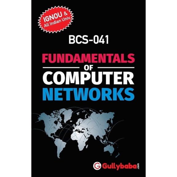 BCS-41 Fundamentals of Computer Networks, (Paperback)