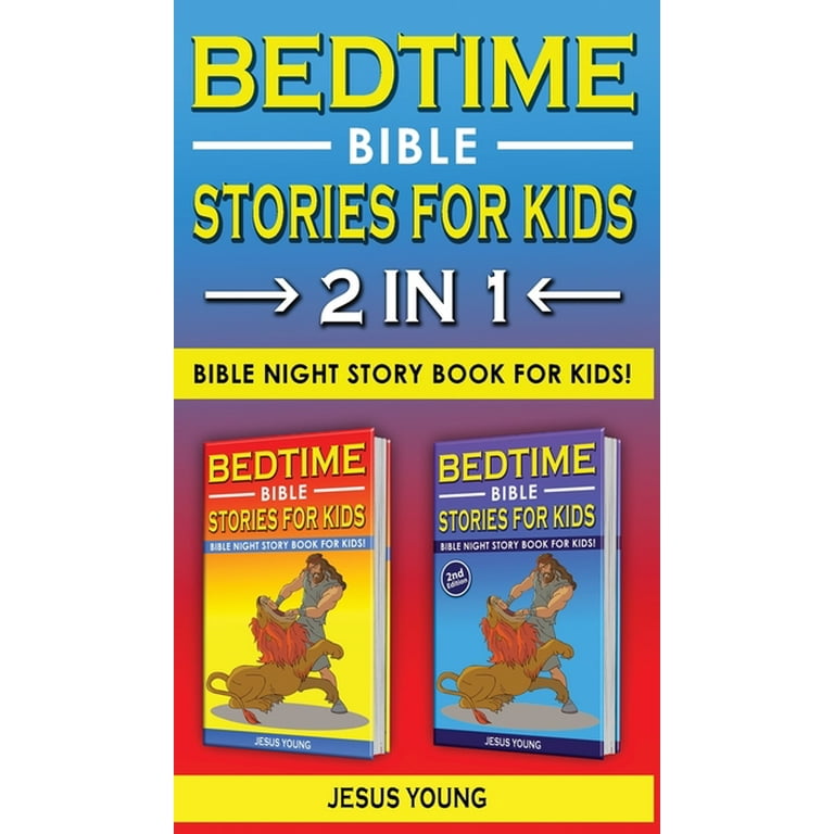BEDTIME BIBLE STORIES FOR KIDS 2 in 1 Bible Night Storybook