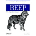 thumbnail image 1 of Pre-Owned Beep: The Definitive Guide: Developing New Applications for the Internet (Paperback) 0596002440 9780596002442, 1 of 1