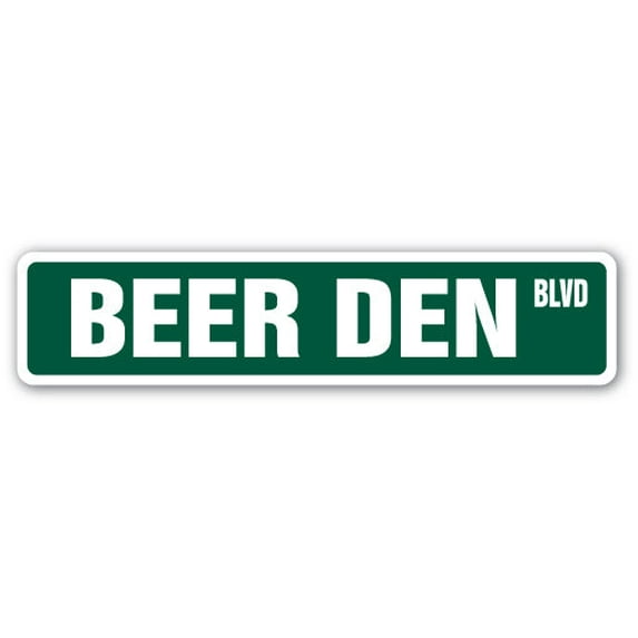 BEER DEN Street Sign beer breweries keg chill cooler | Indoor/Outdoor | 24" Wide