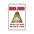 thumbnail image 1 of BEER PONG HEROES Warning Aluminum Sign drunk player fun crazy college game student | Indoor/Outdoor | 24" Tall, 1 of 4