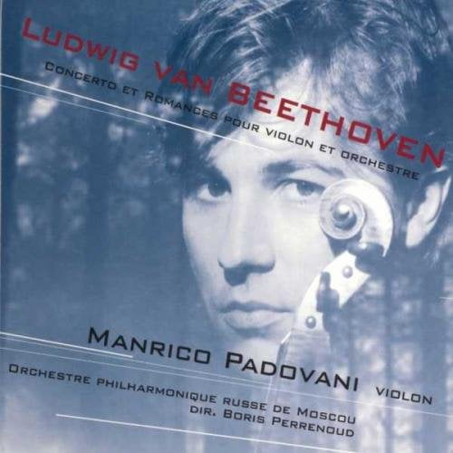BEETHOVEN: CONCERTO ET ROMANCES POUR VIOLON ET ORCHESTRE