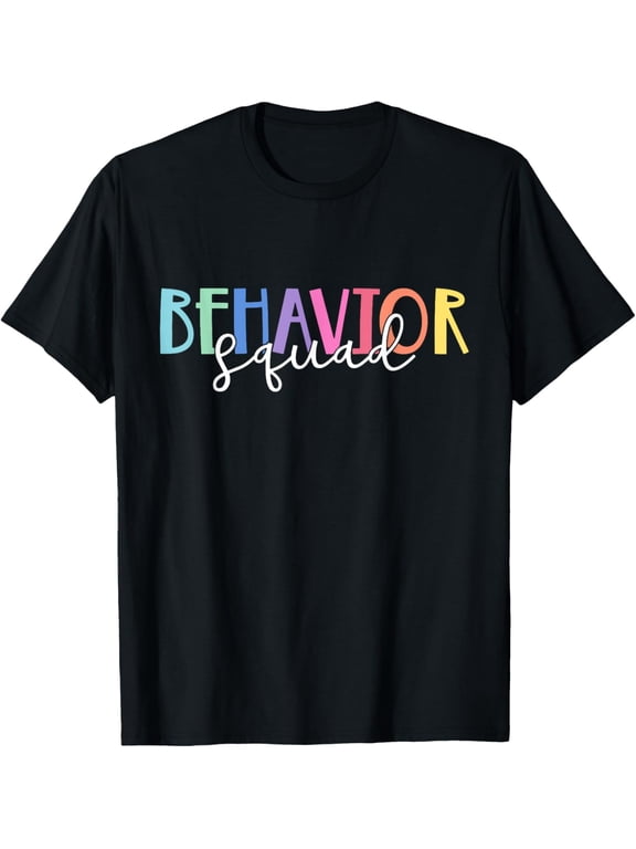 BEHAVIOR SQUAD ABA Therapist RBT Therapy Behaviour Team T-ShirtMen and women, Black T-shirt, size: Extra large