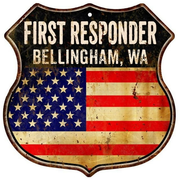 BELLINGHAM, WA First Responder USA 12x12 Metal Sign Fire Police 211110022375