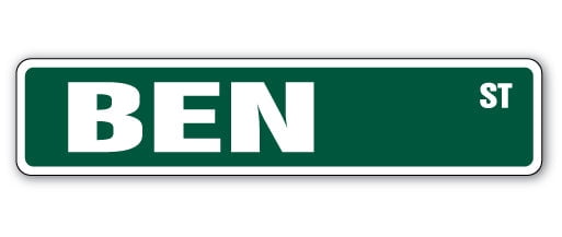 BEN Street Sign Childrens Name Room Sign | Indoor/Outdoor | 36