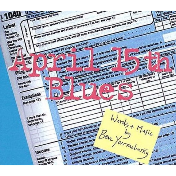 BEN YARMOLINSKY: APRIL 15TH BLUES