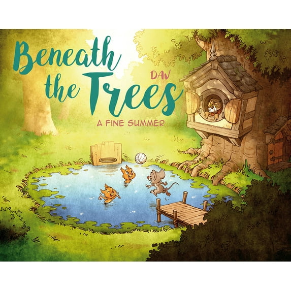 Beneath the Trees: A Fine Summer, (Hardcover)