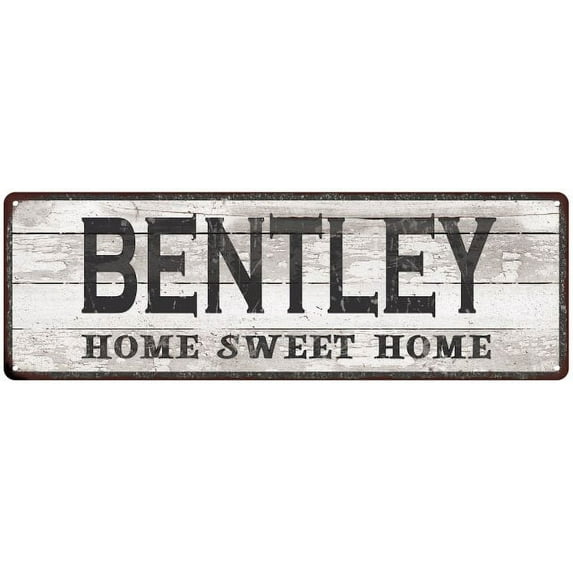BENTLEY Home Sweet Home Country Look Gift 6x18 Metal Sig 206180045791