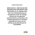 thumbnail image 1 of BESCHLUSS Nr. 1080/2011/EU vom 25. Oktober 2011 über eine Garantieleistung der Europäischen Union für etwaige Verluste der Europäischen Investitionsbank aus Darlehen und Darlehensgarantien für Vorhabe, 1 of 1