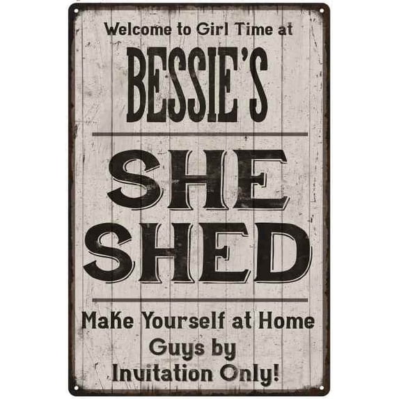 BESSIE'S She Shed Sign Lady Cave Sign Gift 16 x 24 Matte Finish Metal 116240082224