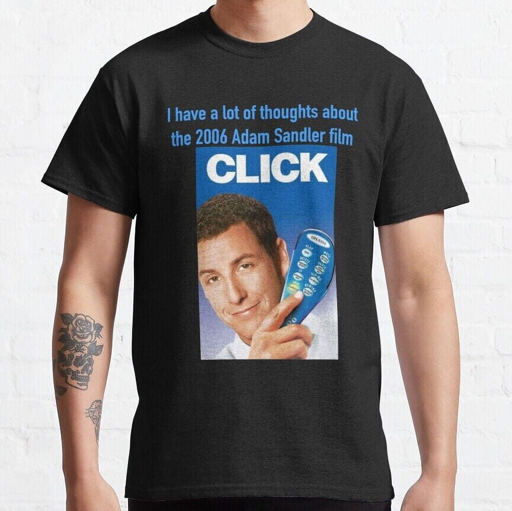 BEST BUY Click Thoughts Adam Sandler Funny Art Unsiex Classic TShirt