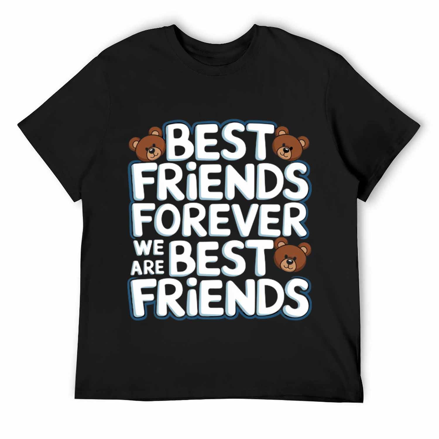 BEST FRIENDS FOREVER WE ARE BEST FRIENDS Women Be The Good Believe ...