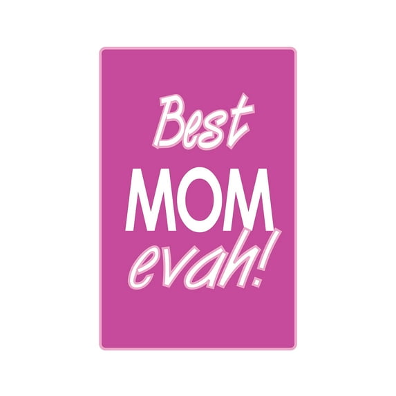 BEST MOM EVAH Decal love mom mommy parent kids award | Indoor/Outdoor | 7" Tall