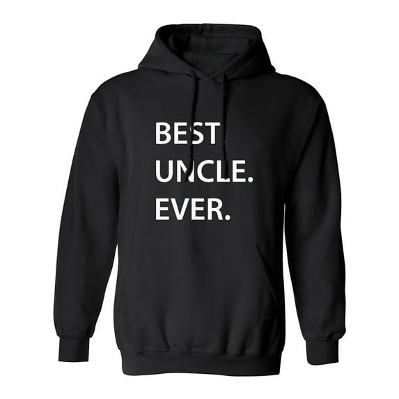 BEST.UNCLE.EVER. Adult Hooded Sweatshirt