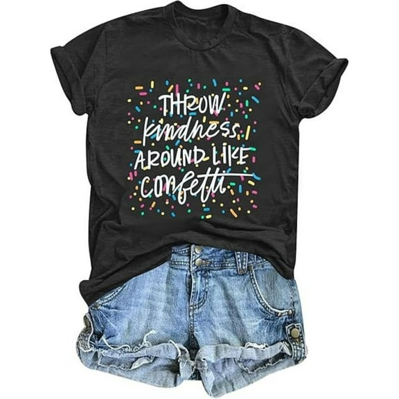 BESTLUCKY Kindness Teacher Shirt Women: Throw Kindness Around Like Confetti Tshirt - Be Kind Inspirational Tee Tops