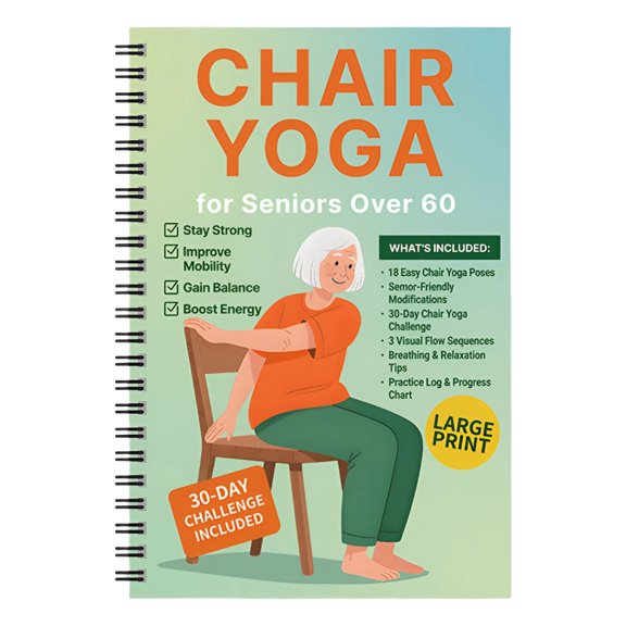 BESTSKY 30 Day Chair Yoga For Notebook 15 Min Daily Home Workouts For Seniors Beginners Adults Illustrated Impact Easy Flexibility Strength