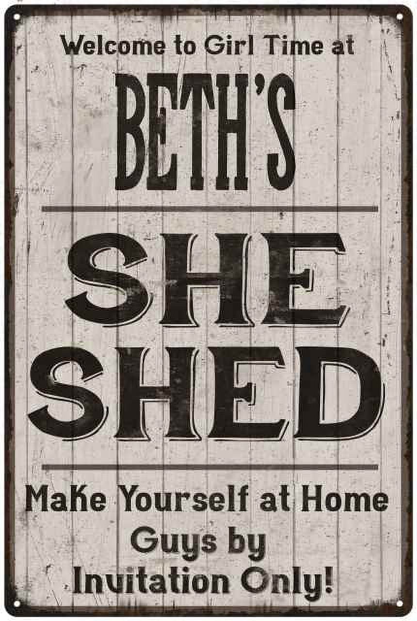 BETH'S She Shed signGift Lady Cave Gift 8x12 Metal Sign 108120082202 ...