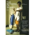 thumbnail image 1 of Pre-Owned BETRAYAL OF WORK : How Low-Wage Jobs Fail 30 Million Americans Paperback, 1 of 1