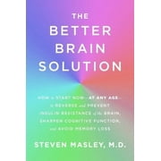 STEVEN MASLEY BETTER BRAIN SOLUTION (HCVR)