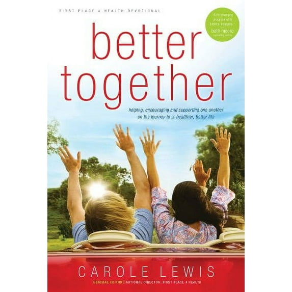 Pre-Owned Better Together Devotional: Helping, Encouraging and Supporting One Another on the Journey to a Healthier, Better Life (Hardcover) 0830759581 9780830759583