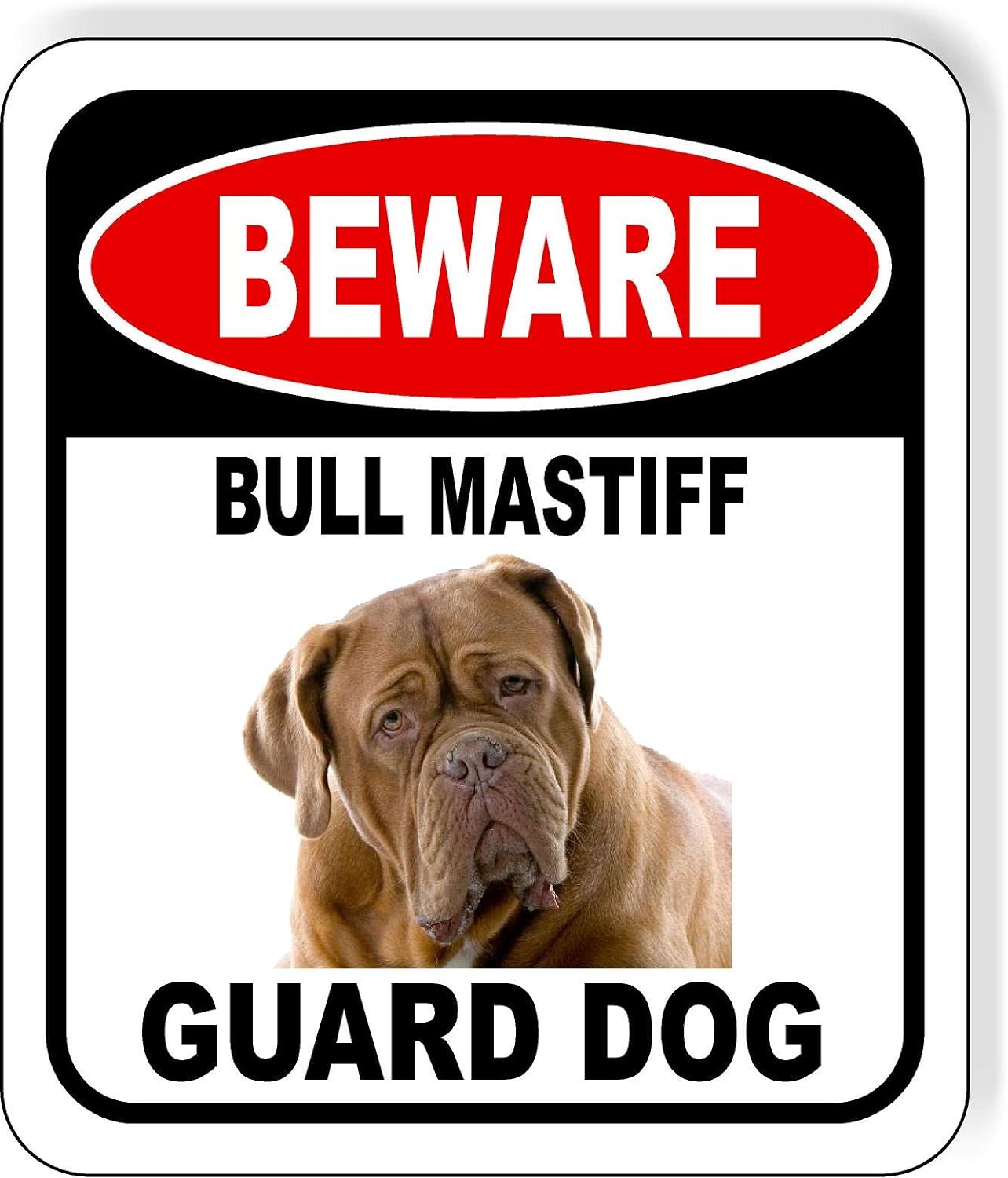 BEWARE BULL MASTIFF GUARD DOG Aluminum Composite Outdoor Sign 8