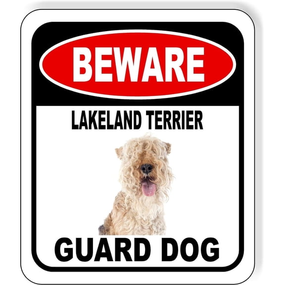 BEWARE LAKELAND TERRIER GUARD DOG Aluminum Composite Outdoor Sign 8" x12" Metal Security Notice for Yard, Fence, Porch, Property, and Business No Trespassing, Warning, Attack Dogs, Protection