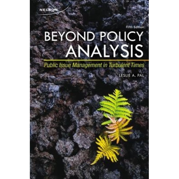 Pre-Owned Beyond Policy Analysis: Public Issue Management in Turbulent Times