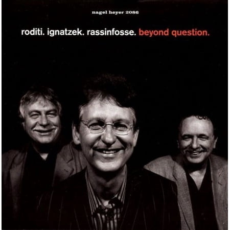 Beyond Question Claudio Roditi (CD)