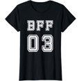 thumbnail image 1 of BFF 03 T-Shirt for Bestie Sisters Shirt Girls Friendship Tee, 1 of 3