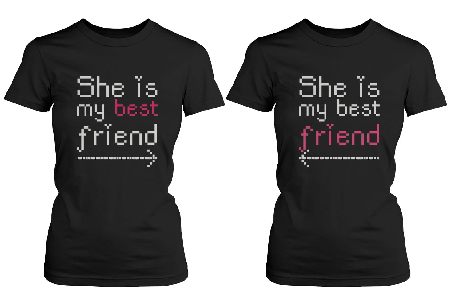 She's My Best Friend T-Shirt She's My Best Friend T-Shirt