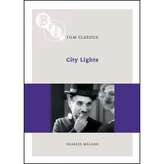 BFI Film Classics: City Lights (Paperback)