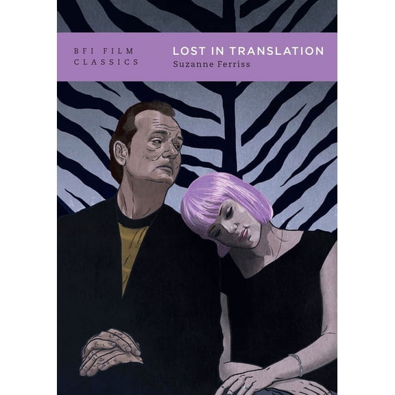 BFI Film Classics Lost in Translation, (Paperback)