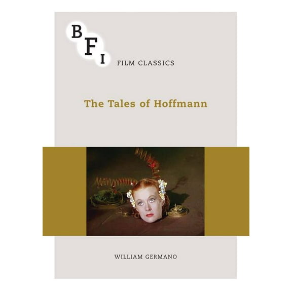 BFI Film Classics: The Tales of Hoffmann (Paperback)
