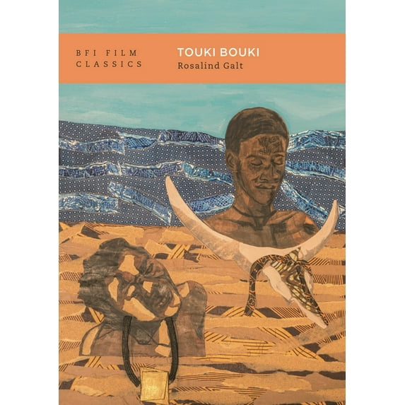 BFI Film Classics Touki Bouki, (Paperback)