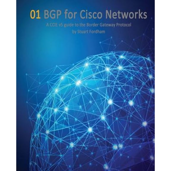 Pre-Owned BGP for Cisco Networks: A CCIE v5 guide to the Border Gateway Protocol (Paperback) 1496169212 9781496169211