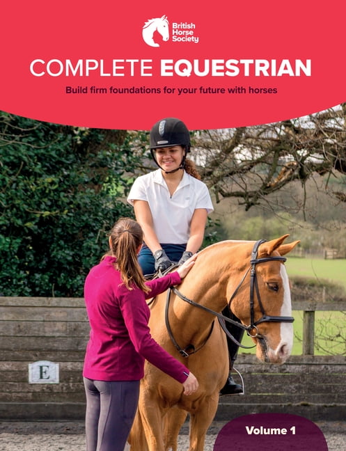 BHS Complete Equestrian : Volume 1 (Paperback)